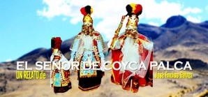 El Señor de Coyca Palca El Señor de Coyca Palca