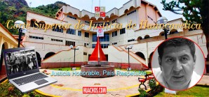 Pronto sabremos de que madera está hecha la Corte Superior de Justicia de Huancavelica Pronto sabremos de que madera está hecha la Corte Superior de Justicia de Huancavelica