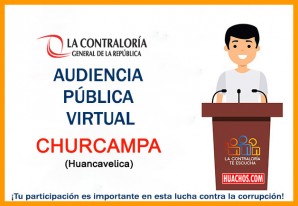 Audiencia pública virtual en Churcampa, puerta de entrada al Vraem Audiencia pública virtual en Churcampa, puerta de entrada al Vraem