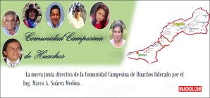 Juramentó la nueva Junta Directiva de la Comunidad Campesina de Huachos Juramentó la nueva Junta Directiva de la Comunidad Campesina de Huachos
