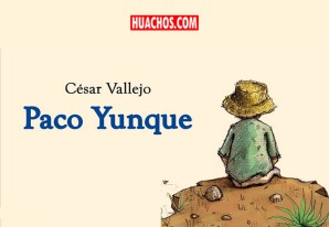 "Paco Yunque" cuento de César Vallejo "Paco Yunque" cuento de César Vallejo