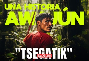 Corto animado "TSEGATIK": Una historia Awajún Corto animado "TSEGATIK": Una historia Awajún