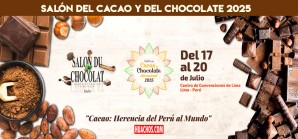 Del 17 al 20 de julio de 2025 se realiza el XVI Salón del Cacao y Chocolate Del 17 al 20 de julio de 2025 se realiza el XVI Salón del Cacao y Chocolate