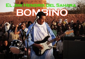 Omara 'Bombino' Moctar, el nómada internacional Omara 'Bombino' Moctar, el nómada internacional