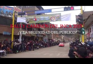 El gobernador confirma el Rally Caminos del Inca 2015 por Huancavelica El gobernador confirma el Rally Caminos del Inca 2015 por Huancavelica