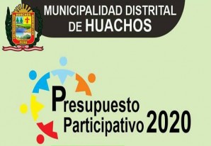 Municipalidad distrital de Huachos presupuesto partciipativo 2020 Municipalidad distrital de Huachos presupuesto partciipativo 2020