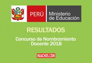 Resultados Prueba Única Nacional 2018 - Minedu Resultados Prueba Única Nacional 2018 - Minedu