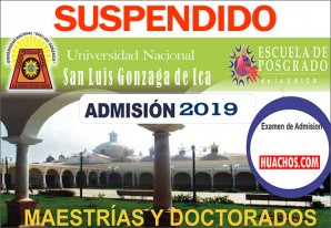 Suspenden exámenes de admisión de maestrías y doctorados en la UNICA Suspenden exámenes de admisión de maestrías y doctorados en la UNICA