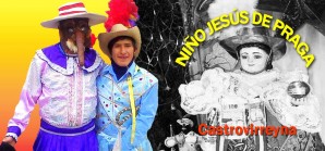 Bajada de Reyes en honor del Niño Jesús de Praga en la provincia de Castrovirreyna Bajada de Reyes en honor del Niño Jesús de Praga en la provincia de Castrovirreyna