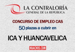 Contraloría convoca a profesionales para cubrir 50 plazas CAS en Ica-Huancavelica Contraloría convoca a profesionales para cubrir 50 plazas CAS en Ica-Huancavelica