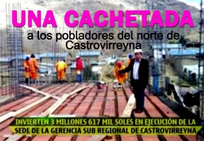 Cobarde agresión a la dignidad de la población del norte de Castrovirreyna Cobarde agresión a la dignidad de la población del norte de Castrovirreyna