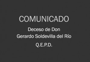 Anunciamos el fallecimiento del Sr. Gerardo Soldevilla del Río acaecido en la ciudad de Lima Anunciamos el fallecimiento del Sr. Gerardo Soldevilla del Río acaecido en la ciudad de Lima